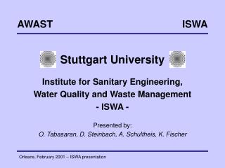 Stuttgart University Institute for Sanitary Engineering, Water Quality and Waste Management