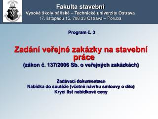 fakulta stavebn vysok koly b sk technick univerzity ostrava 17 listopadu 15 708 33 ostrava poruba