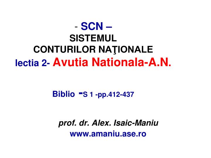 scn s istemul conturilor n a ionale lectia 2 avutia nationala a n biblio s 1 pp 412 437