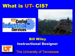 What is UT - CIS?