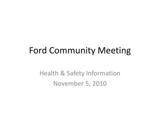 Ford Community Meeting