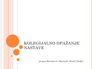 kolegijalno opa anje nastave