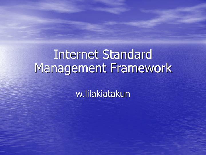 internet standard management framework