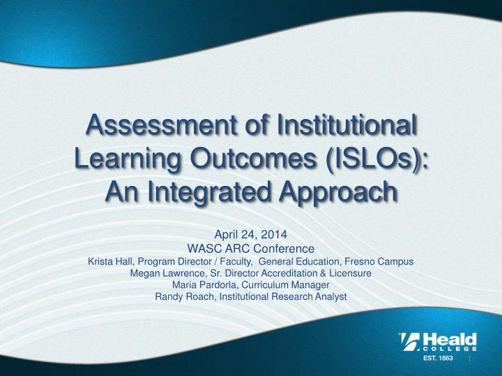 assessment of institutional learning outcomes islos an integrated approach