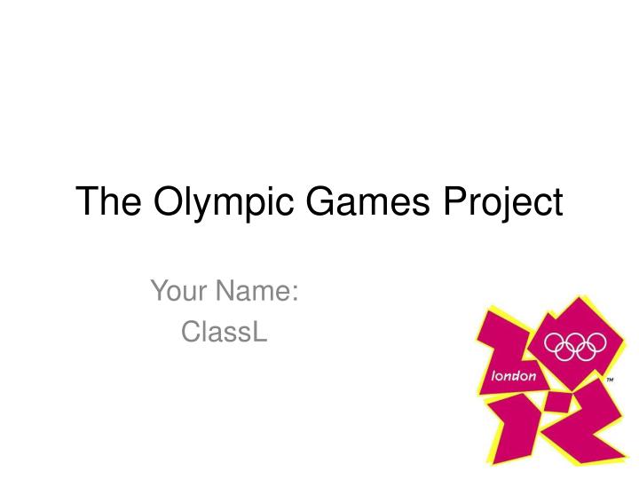 the olympic games project