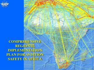 COMPREHENSIVE REGIONAL IMPLEMENTATION PLAN FOR AVIATION SAFETY IN AFRICA