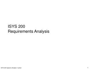 ISYS 200 Requirements Analysis