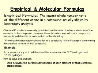 Empirical &amp; Molecular Formulas
