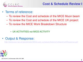 Cost &amp; Schedule Review I