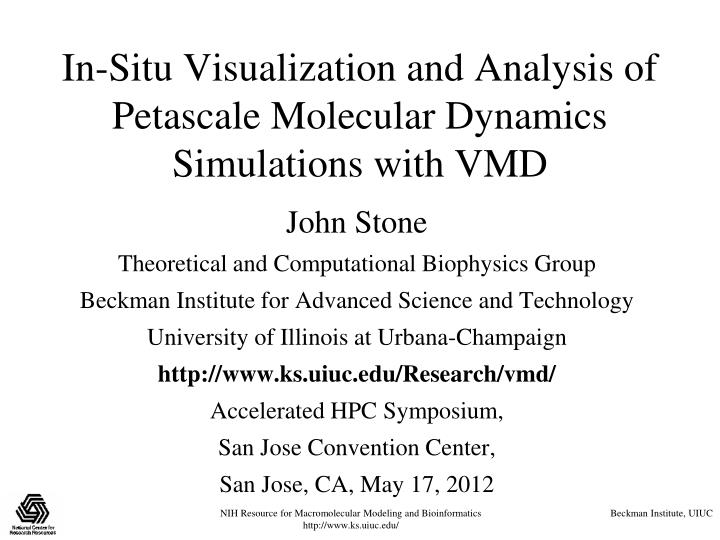 in situ visualization and analysis of petascale molecular dynamics simulations with vmd