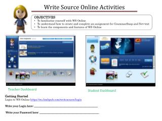 OBJECTIVES To familiarize yourself with WS Online