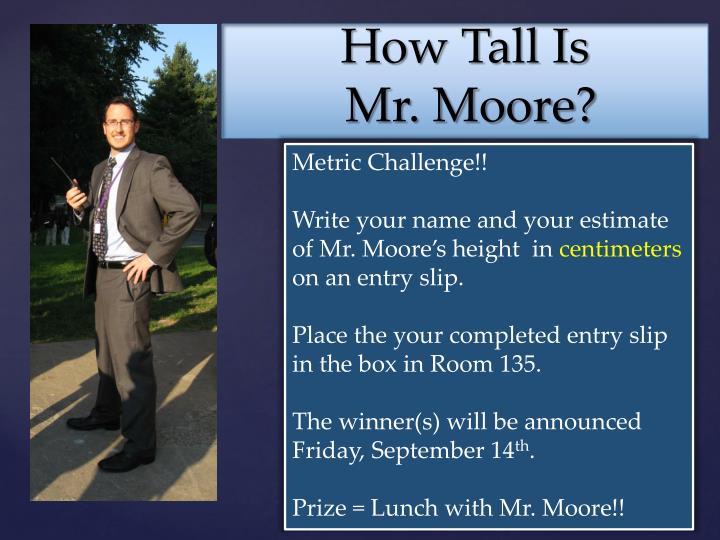 how tall is mr moore