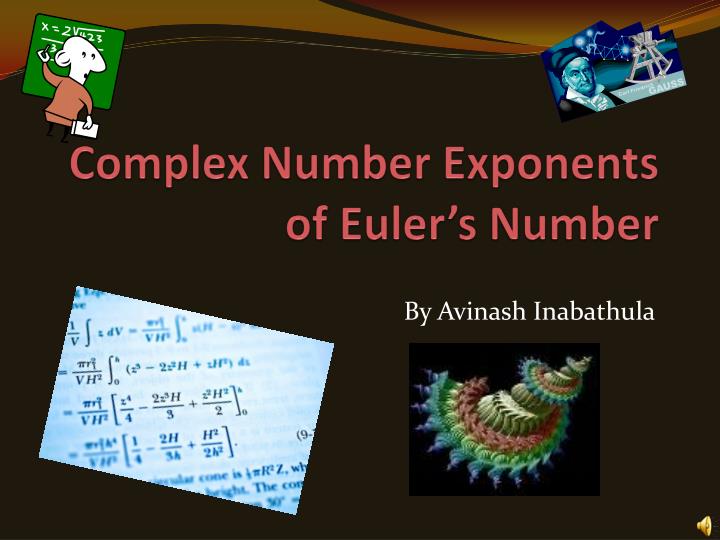 complex number exponents of euler s number