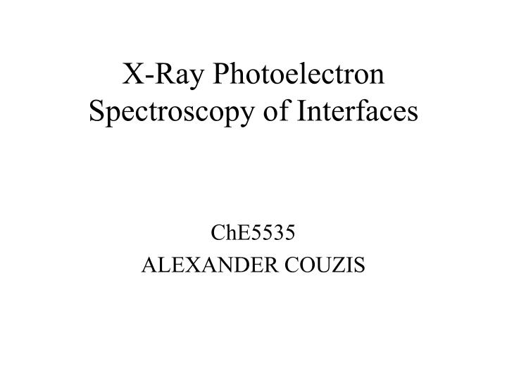 x ray photoelectron spectroscopy of interfaces