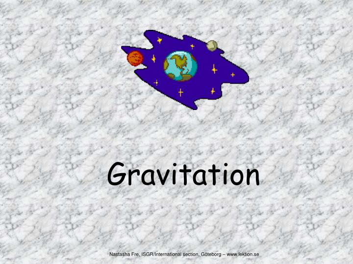 gravitation