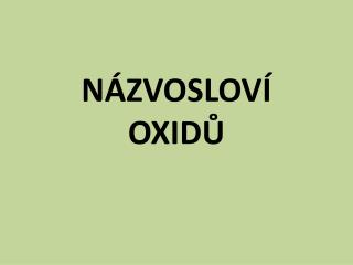 n zvoslov oxid