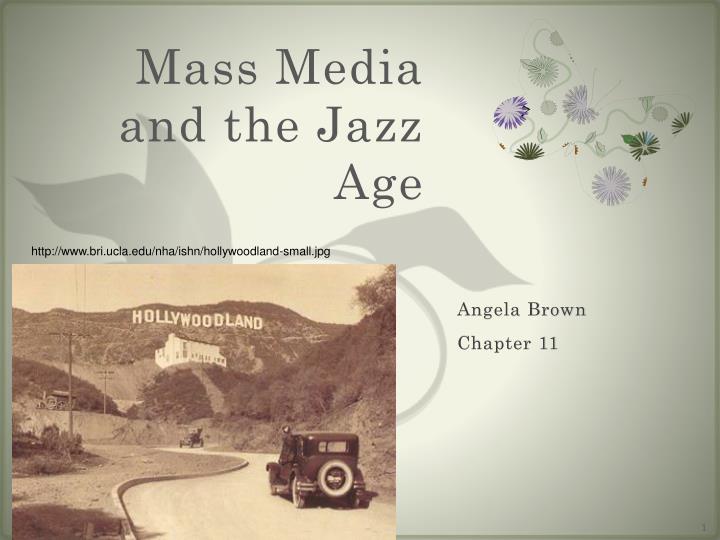mass media and the jazz age