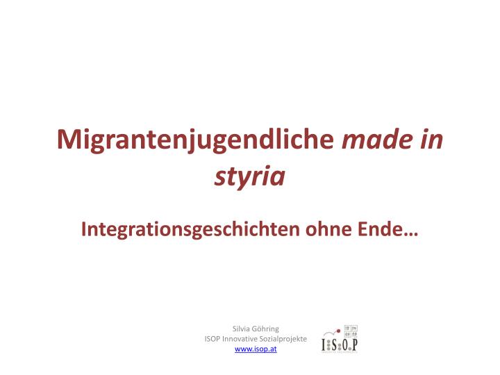 migrantenjugendliche made in styria