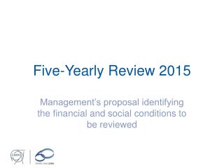 Five-Yearly Review 2015