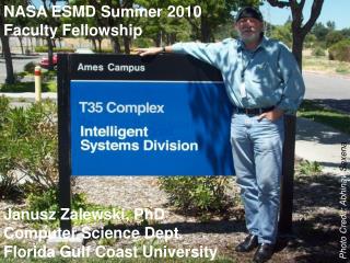 NASA ESMD Summer 2010 Faculty Fellowship