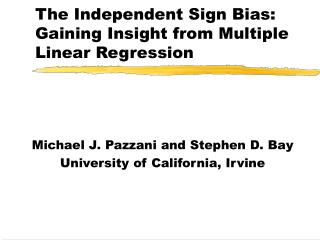The Independent Sign Bias: Gaining Insight from Multiple Linear Regression