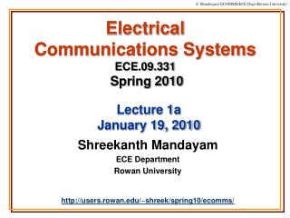 Electrical Communications Systems ECE.09.331 Spring 2010