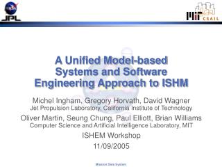 A Unified Model-based Systems and Software Engineering Approach to ISHM