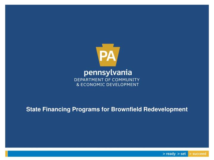 state financing programs for brownfield redevelopment