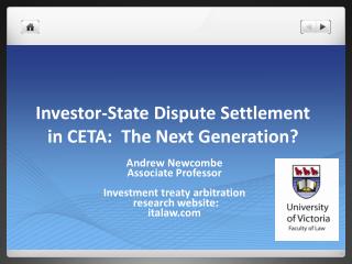 Investor-State Dispute Settlement in CETA: The Next Generation?