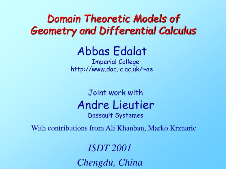 domain theoretic models of geometry and differential calculus