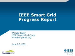 IEEE Smart Grid Progress Report