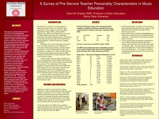 A Survey of Pre-Service Teacher Personality Characteristics in Music Education