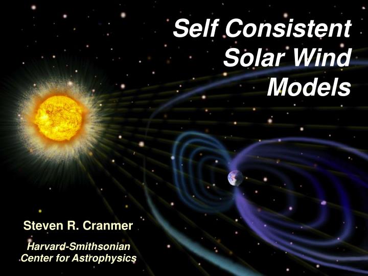 self consistent solar wind models
