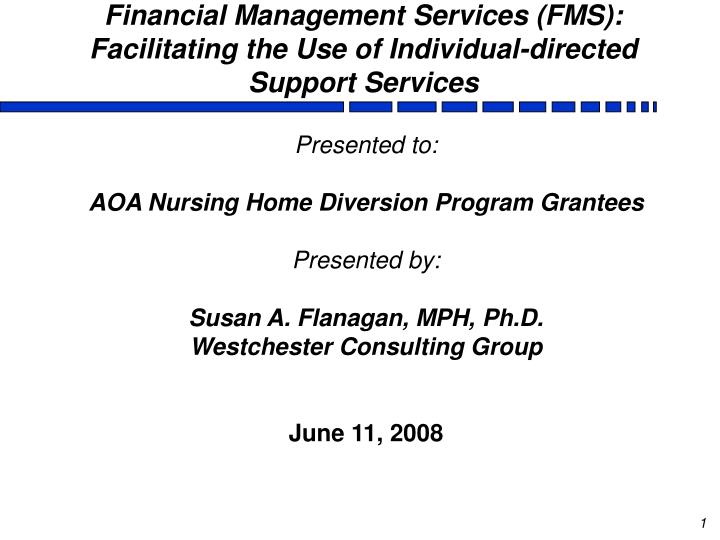financial management services fms facilitating the use of individual directed support services