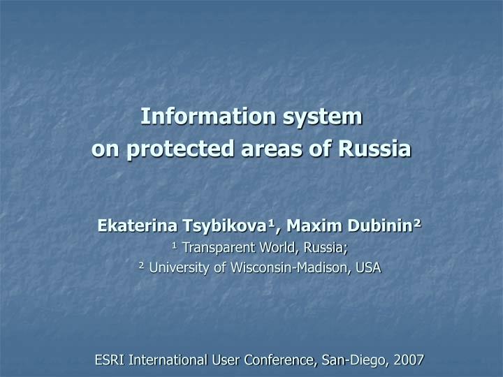 information system on protected areas of russia