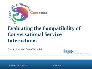 Evaluating the Compatibility of Conversational Service Interactions