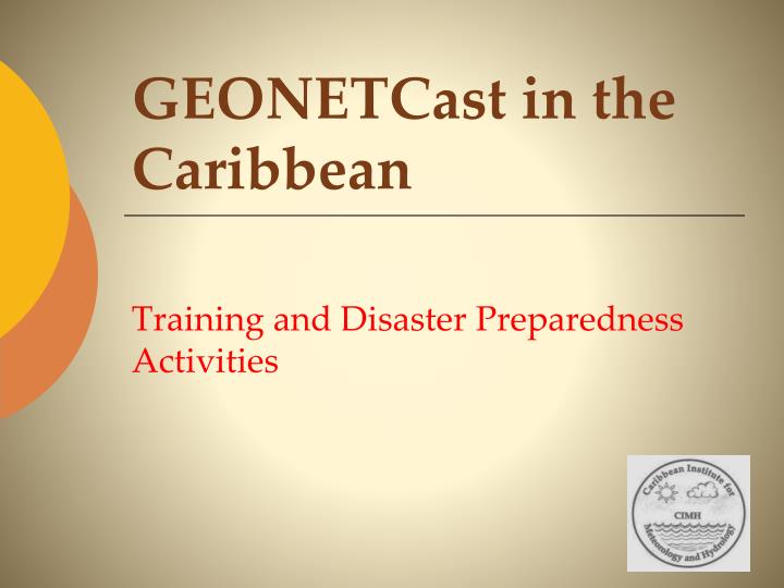 geonetcast in the caribbean