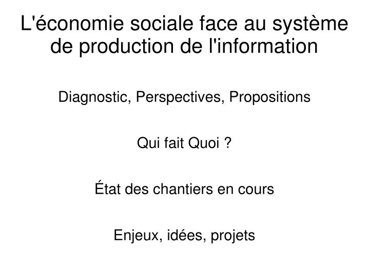 l conomie sociale face au syst me de production de l information