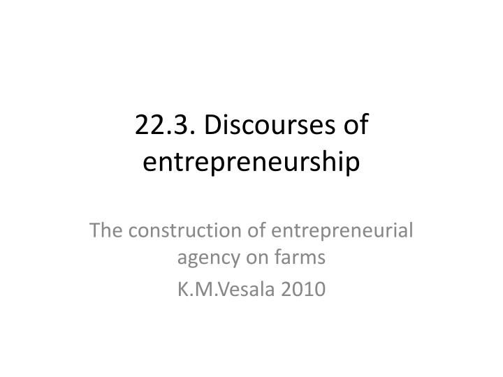 22 3 discourses of entrepreneurship