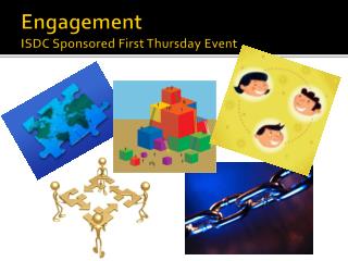Engagement ISDC Sponsored First Thursday Event