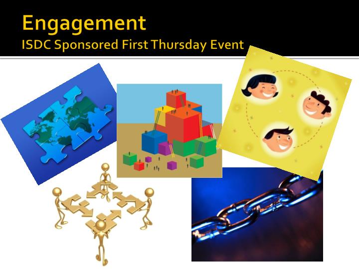 engagement isdc sponsored first thursday event