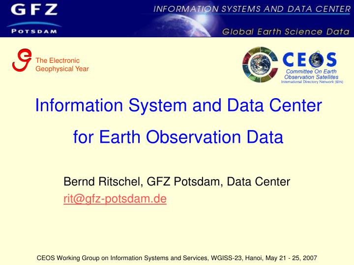 information system and data center for earth observation data