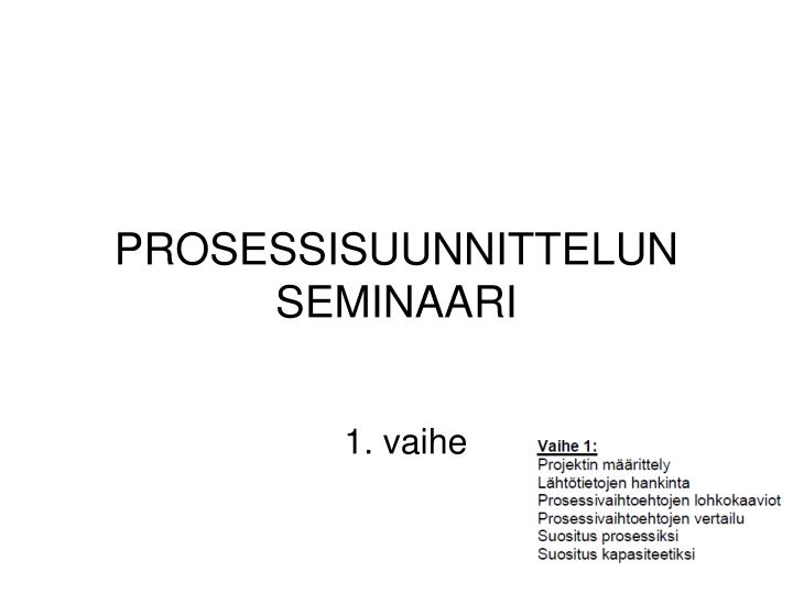 prosessisuunnittelun seminaari
