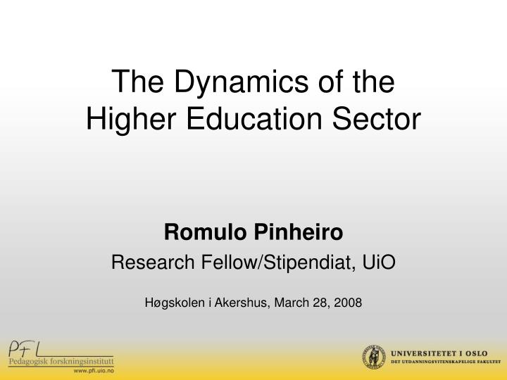 the dynamics of the higher education sector