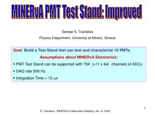 MINERvA PMT Test Stand: Improved