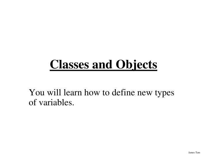 classes and objects