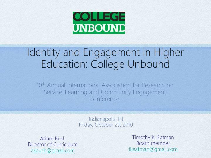 identity and engagement in higher education college unbound