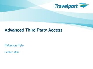 Advanced Third Party Access