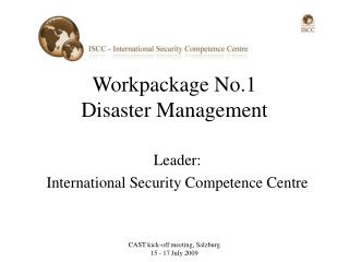 Workpackage No.1 Disaster Management