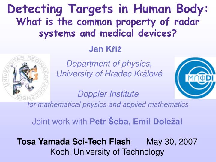detecting targets in human body what is the common property of radar systems and medical devices